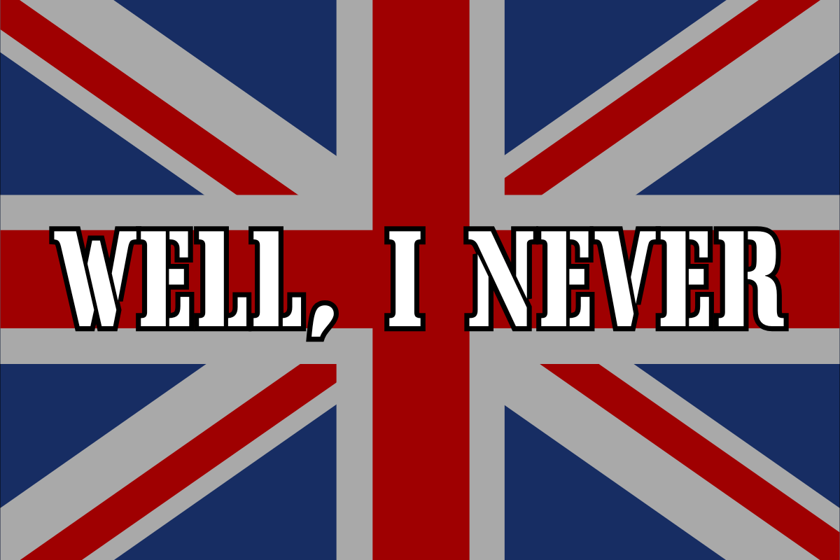 British Slang For Surprised
