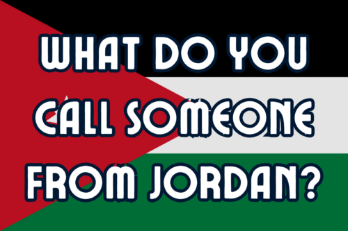 What Do You Call Someone From Jordan? (Revealed!)